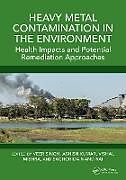 Livre Relié Heavy Metal Contamination in the Environment de 