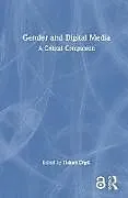 Fester Einband Gender and Digital Media von Hakan (Hacettepe University, Turkey) Ergul