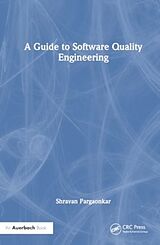 Livre Relié A Guide to Software Quality Engineering de Shravan Pargaonkar