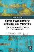 Livre Relié Poetic Environmental Activism and Education de Fulford Amanda, Jamieson Victoria