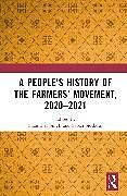 Livre Relié A People's History of the Farmers' Movement, 20202021 de Shamsher Siddiqui, Sabah Singh