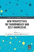 Livre Relié New Perspectives on Transparency and Self-Knowledge de 