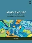 Kartonierter Einband ADHD and Sex von Lyne Piché
