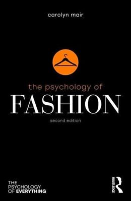 Couverture cartonnée The Psychology of Fashion de Carolyn Mair