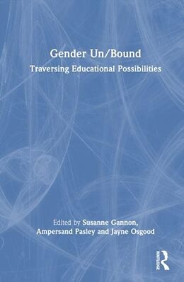 Livre Relié Gender Un/Bound de Susanne (Western Sydney University, Austra Gannon