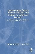 Livre Relié Understanding China's International Relations: Chinese for Advanced Learners de Zhiyan Guo, Ruth Herd, Jing Fang