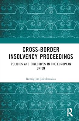 Livre Relié Cross-Border Insolvency Proceedings de Remigijus Jokubauskas