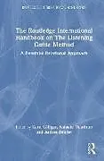 Fester Einband The Routledge International Handbook on The Listening Guide Method von Carol Mauthner, Natasha Doucet, Andrea Gilligan