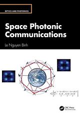 Livre Relié Space Photonic Communications de Le Nguyen Binh