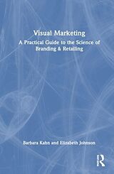 Livre Relié Visual Marketing de Barbara E. Kahn, Elizabeth N. Johnson