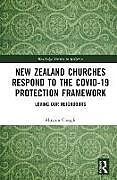 Livre Relié New Zealand Churches Respond to the Covid-19 Protection Framework de Miryam Clough