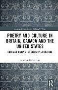 Livre Relié Poetry and Culture in Britain, Canada and the United States de Jonathan Locke Hart