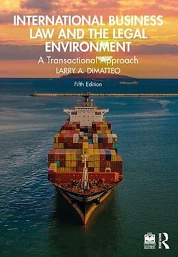 Couverture cartonnée International Business Law and the Legal Environment de Larry A. DiMatteo