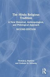 Livre Relié The Hindu Religious Tradition de Hopkins Thomas J., Schweig Graham M.