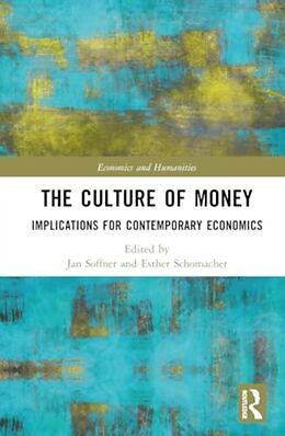 Livre Relié The Culture of Money de Esther Soffner, Jan Schomacher