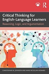 Couverture cartonnée Critical Thinking for English-Language Learners de Johnson Christopher M., Anne McLellan Howard