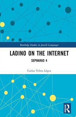 Livre Relié Ladino on the Internet de Carlos Yebra López