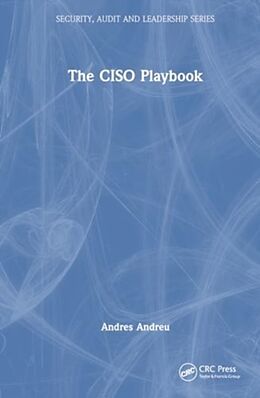 Livre Relié The CISO Playbook de Andres Andreu