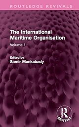 Fester Einband The International Maritime Organisation von Samir Mankabady