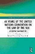 Livre Relié 40 Years of the United Nations Convention on the Law of the Sea de 