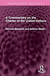 Livre Relié A Commentary on the Charter of the United Nations de Norman Bentwich, Andrew Martin