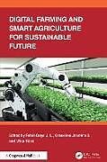 Livre Relié Digital Farming and Smart Agriculture for Sustainable Future de Febin (Vit, India) Jasmine, S. Gracelin Daya J. L