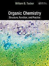 Couverture cartonnée Organic Chemistry de William B. Tucker