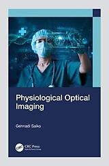 Livre Relié Physiological Optical Imaging de Gennadi Saiko