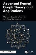 Livre Relié Advanced Fractal Graph Theory and Applications de P. Tharaniya, G. Jayalalitha, Raj Pethuru