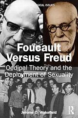 Couverture cartonnée Foucault Versus Freud de Jerome C. Wakefield