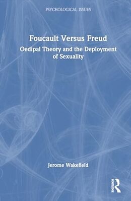 Livre Relié Foucault Versus Freud de Jerome C. Wakefield