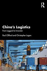 Couverture cartonnée Chinas Logistics de Clifford Paul, Logan Christopher