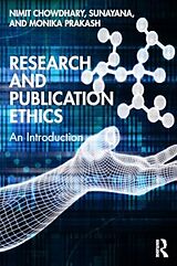 Kartonierter Einband Research and Publication Ethics von Nimit Chowdhary, Sunayana, Monika Prakash