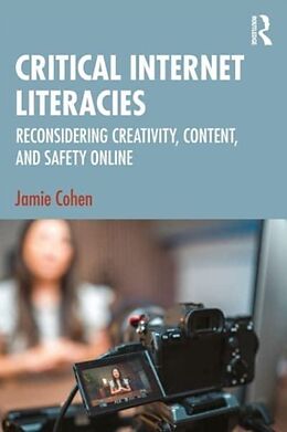 Couverture cartonnée Critical Internet Literacies de Jamie Cohen