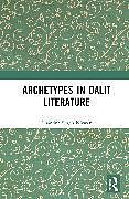 Livre Relié Archetypes in Dalit Literature de Chandna Singh Nirwan