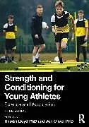 Kartonierter Einband Strength and Conditioning for Young Athletes von Rhodri Oliver, Jon (Cardiff Metropolitan Un Lloyd