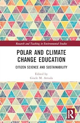 Livre Relié Polar and Climate Change Education de Gisele M. Arruda