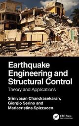 Livre Relié Earthquake Engineering and Structural Control de Chandrasekaran Srinivasan, Serino Giorgio, Mariacristina Spizzuoco