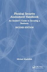 Livre Relié Physical Security Assessment Handbook de Khairallah Michael