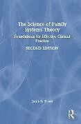 Livre Relié The Science of Family Systems Theory de Jacob B. Priest