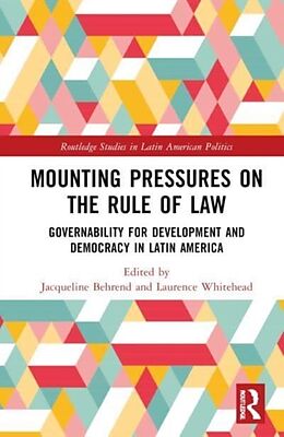 Livre Relié Mounting Pressures on the Rule of Law de Jacqueline Whitehead, Laurence Behrend