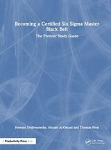 Couverture cartonnée Becoming a Certified Six Sigma Master Black Belt de Urdhwareshe Hemant, Husain Al-Omani, West Thomas