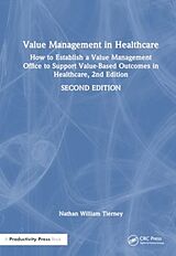 Livre Relié Value Management in Healthcare de Nathan William Tierney