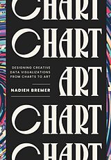 Fester Einband CHART von Nadieh Bremer