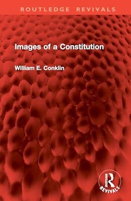 Livre Relié Images of a Constitution de William E. Conklin