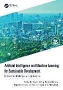 Kartonierter Einband Artificial Intelligence and Machine Learning for Sustainable Development von Pawan Sharma, Pavika Aneja, Nagender Elngar, Whig