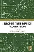 Livre Relié European Total Defence de 