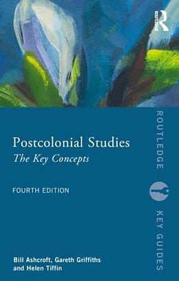 Couverture cartonnée Postcolonial Studies de Bill Ashcroft, Griffiths Gareth, Tiffin Helen