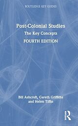 Livre Relié Postcolonial Studies de Bill Ashcroft, Griffiths Gareth, Tiffin Helen