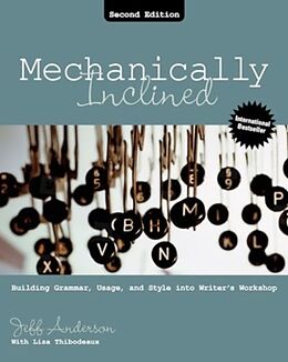 Couverture cartonnée Mechanically Inclined de Anderson Jeff, Lisa Thibodeaux